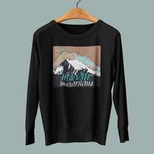 Load image into Gallery viewer, Movin' Mountains- Staple Sweatshirt - FAITHKIND ART