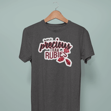 Carica l'immagine nel visualizzatore di Gallery, More Precious Than Rubies- Comfort Fit Tshirt - FAITHKIND ART