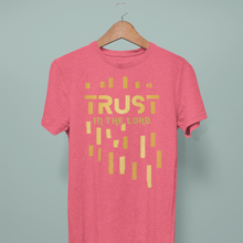 Carregar imagem no visualizador da galeria, TRUST- Comfort Fit Tshirt
