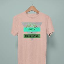 Load image into Gallery viewer, Faith + Obedience- Comfort Fit Tshirt

