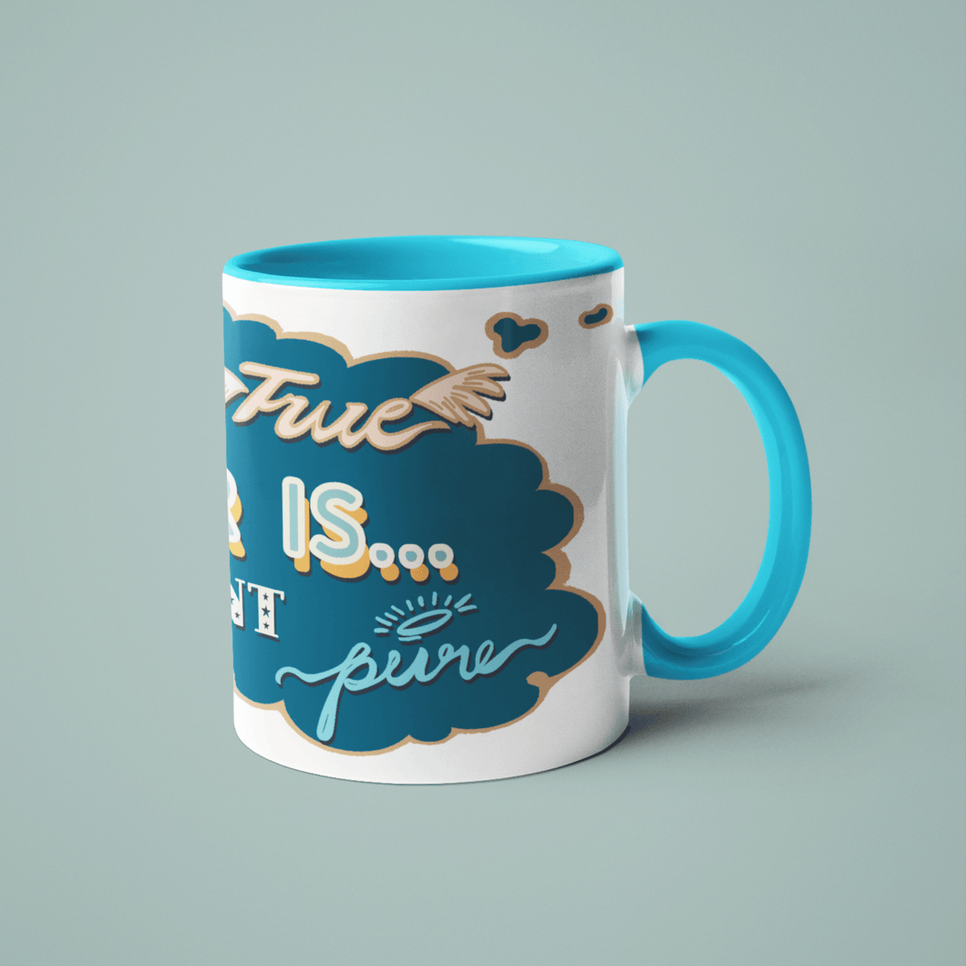 Whatever is- Accent mug, 11oz - FAITHKIND ART