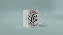 Cargar y reproducir el video en el visor de la galería, Yet, he believed!- Classic Mug 11oz, 15oz
