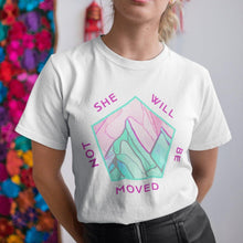 Load image into Gallery viewer, She Will Not Be Moved- Comfort Fit Tshirt - FAITHKIND ART
