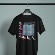 Carregar imagem no visualizador da galeria, Revive ALL- Comfort Fit Tshirt - FAITHKIND ART
