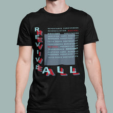 Carregar imagem no visualizador da galeria, Revive ALL- Comfort Fit Tshirt - FAITHKIND ART
