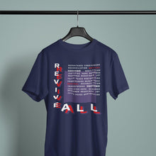 Carregar imagem no visualizador da galeria, Revive ALL- Comfort Fit Tshirt - FAITHKIND ART
