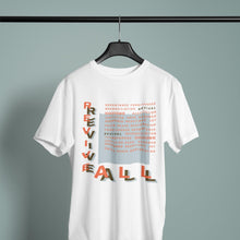 Carregar imagem no visualizador da galeria, Revive ALL- Comfort Fit Tshirt - FAITHKIND ART
