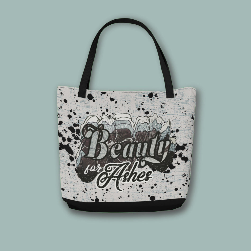 Beauty For Ashes - FTF Tote